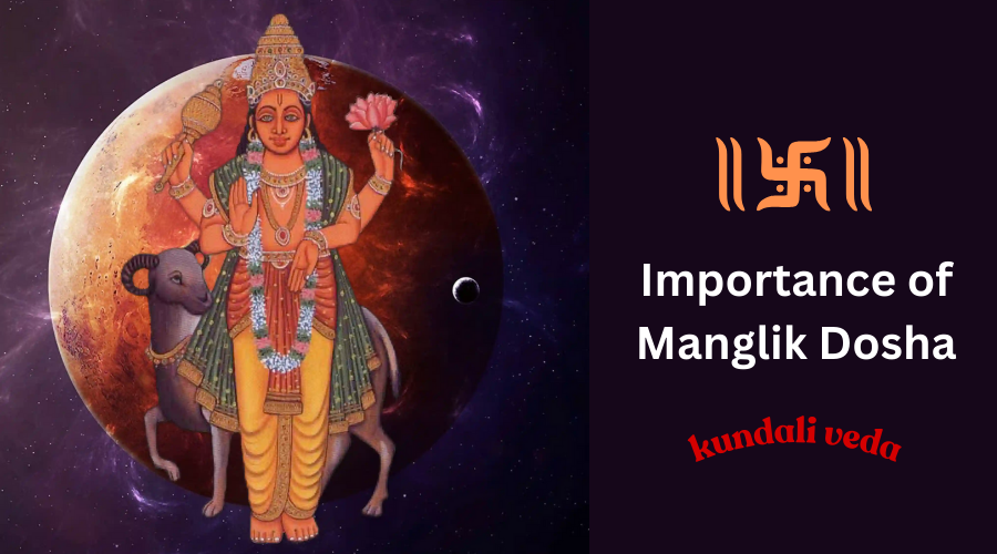 Importance of Manglik Dosha in Marriage