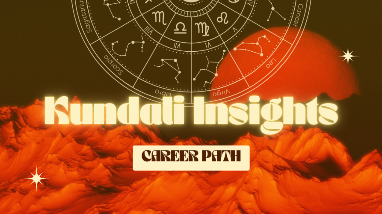 Kundali Insights for Carrer Path