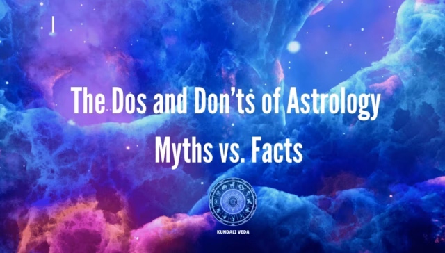 Dos and Don’ts of Astrology Myths vs. Facts